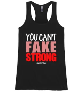 You Can't Fake Strong