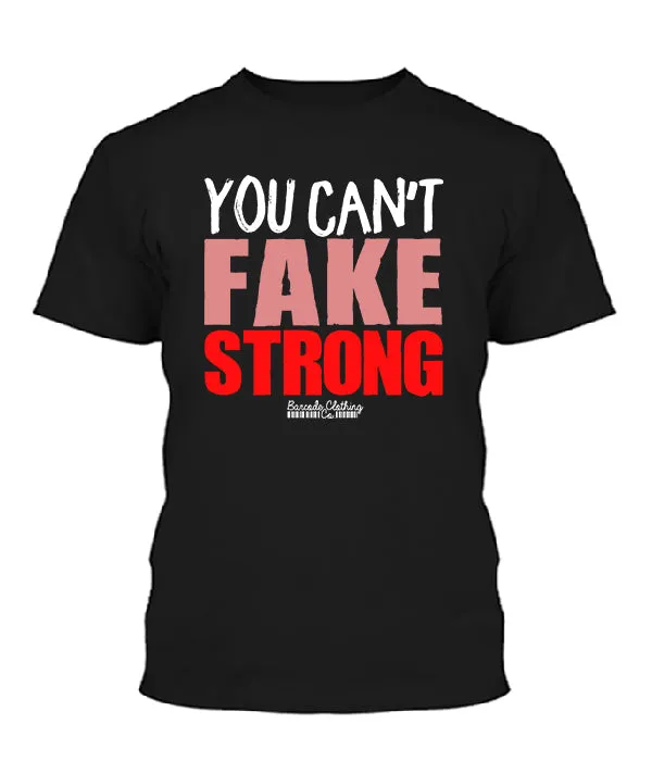 You Can't Fake Strong