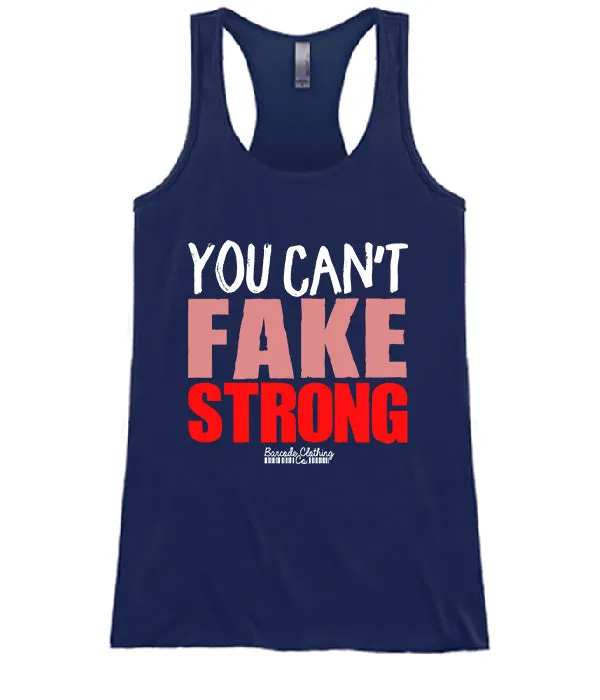 You Can't Fake Strong